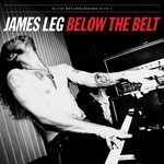 cover: James Leg - Below The Belt