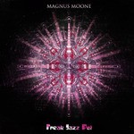 cover: Magnus Moone - Freak Jazz Pot