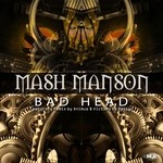 cover: Mash Manson - Bad Head