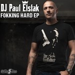 cover: Dj Paul Elstak - Fokking Hard