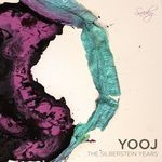 cover: Yooj - The Silberstein Years