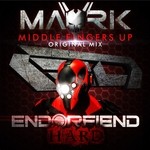 cover: Mavrik - Middle Fingers Up