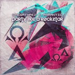 cover: Omegatypez|Phrantic - Party Like A Rockstar