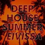 cover: Various - Deep House Summer Eivissa