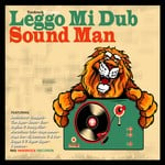 cover: Various - Leggo Mi Dub Sound Man