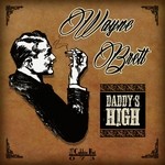 cover: Wayne Brett - Daddy's High