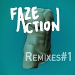 cover: Faze Action - Remixes#1