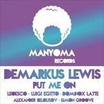 cover: Demarkus Lewis - Put Me On