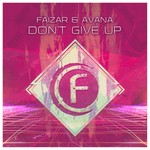 cover: Avana|Faizar - Don't Give Up