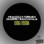 cover: Francesco Ferraro - Keep Quiet