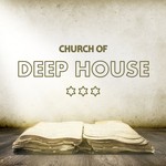 cover: Various - Church Of Deep House