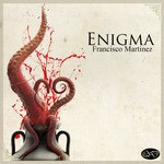 cover: Francisco Martinez - Enigma