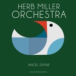 cover: Herb Miller Orchestra - Angel Divine