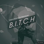 cover: Samu Rodriguez|Vloon M - Bitch EP