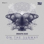 cover: Drastic Duo - On The Subway