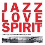 cover: Various - Jazz Love Spirit Vol 2 (Compiled By Guy Monk)