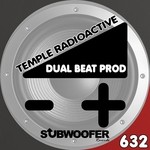 cover: Dual Beat Prod - Temple Radioactive