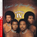 cover: Formula Iv - Come & Get Yourself Some (Digitally Remastered)