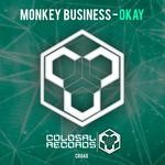 cover: Monkey Business - OKAY