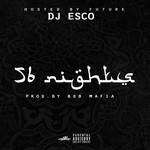 cover: Esco|Future|Southside|Tarentino - 56 Nights