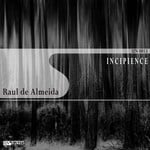 cover: Raul De Almeida - Incipience