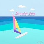 cover: A Vision Of Panorama - Seaside Tune