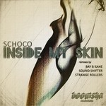 cover: Schoco - Inside My Skin