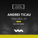 cover: Andrei Ticau - Raw Deal EP