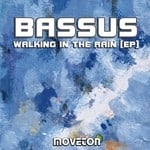 cover: Bassus - Walking In The Rain