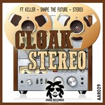 cover: Cloak - Stereo EP