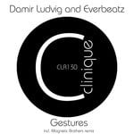 cover: Damir Ludvig|Everbeatz - Gestures