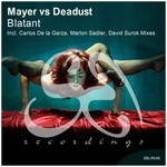 cover: Deadust|Mayer - Blatant