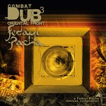 cover: Fedayi Pacha|Various - Combat Dub 3 - Oriental Front: A Fedayi Pacha Remixes Compilation