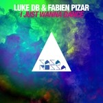 cover: Fabien Pizar|Luke Db - I Just Wanna Dance