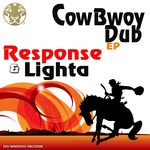 cover: Juba Lion|Response & Lighta - CowBwoy Dub