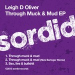 cover: Leigh D Oliver - Through Muck & Mud EP