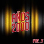 cover: Various - Anos 2000 Vol 5