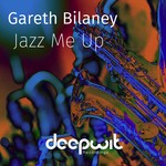 cover: Gareth Bilaney - Jazz Me Up