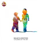 cover: Identified|Malaky - Children Of The Sky