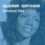 cover: Gloria Gaynor - Gloria Gaynor Greatest Hits