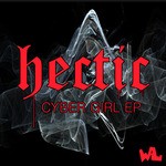 cover: Hectic - Cyber Girl EP