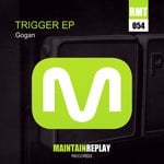 cover: Gogan - Trigger EP