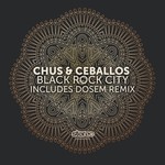 cover: Chus & Ceballos - Black Rock City