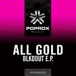 cover: All Gold - Blkdout EP