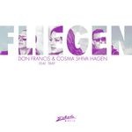 cover: Cosma Shiva Hagen|Don Francis - Fliegen