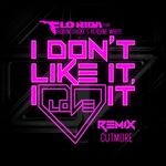 cover: Flo Rida|Robin Thicke & Verdine White - I Don't Like It, I Love It