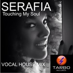 cover: Serafia - Touching My Soul