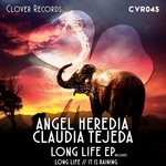 cover: Claudia Tejeda|Heredia, Angel - Long Life EP