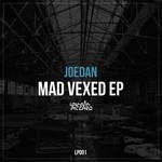 cover: Joedan - Mad Vexed EP