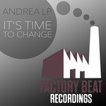 cover: Andrea Lp - It's Time To Change